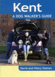 Kent - a Dog Walker's Guide