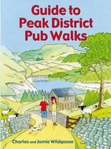 Guide to Peak District Pub Walks : 20 Pub Walks