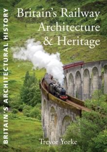 British Railway Architecture and Heritage