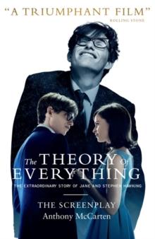 The Theory of Everything : The Screenplay