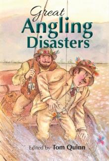 Great Angling Disasters