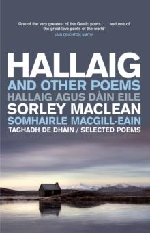 Hallaig and Other Poems : Selected Poems of Sorley MacLean