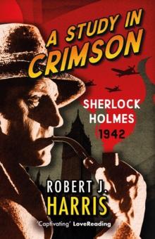 A Study in Crimson : Sherlock Holmes: 1942