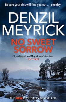 No Sweet Sorrow : A D.C.I. Daley Thriller