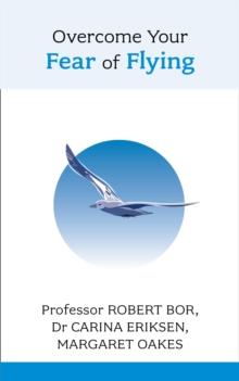 Overcome Your Fear of Flying : A Spiritual System To Create Inner Alignment Through Dreams