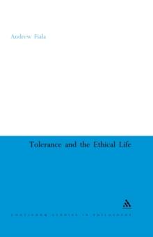 Tolerance and the Ethical Life