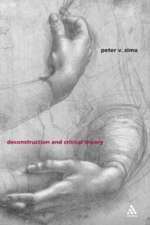 Deconstruction and Critical Theory