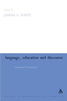 Language, Education and Discourse : Functional Approaches