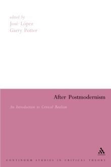 After Postmodernism : An Introduction to Critical Realism