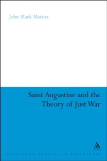 St. Augustine and the Theory of Just War