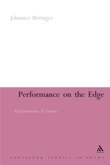 Performance on the Edge : Transformations of Culture