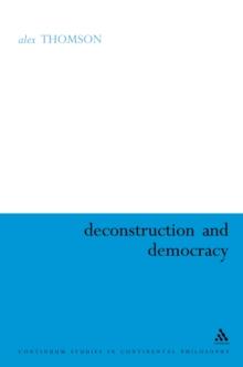 Deconstruction and Democracy