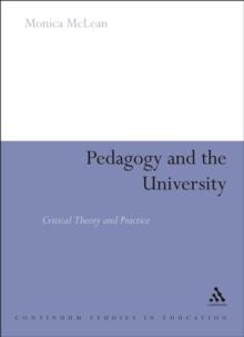 Pedagogy and the University : Critical Theory and Practice