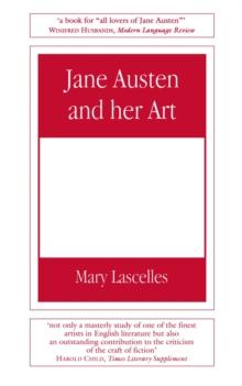 Jane Austen and Her Art