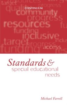 Standards and Special Education Needs : The Importance of Standards of Pupil Achievement