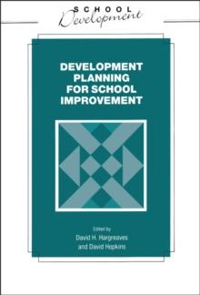 Developmental Planning for School Improvement