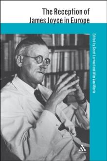 The Reception of James Joyce in Europe