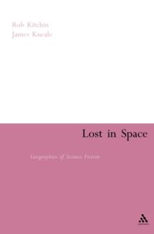 Lost in Space : Geographies of Science Fiction