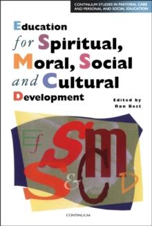 Education for Spiritual, Moral, Social and Cultural Development