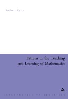 Pattern in the Teaching and Learning of Mathematics