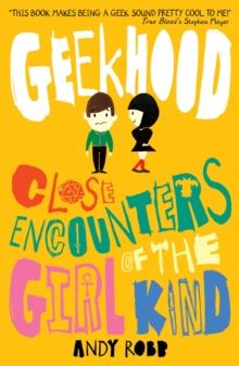 Geekhood: Close Encounters of the Girl Kind