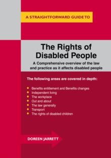 The Rights Of Disabled People : A Straightforward Guide to...