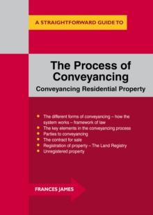 The Process Of Conveyancing : A Straightforward Guide