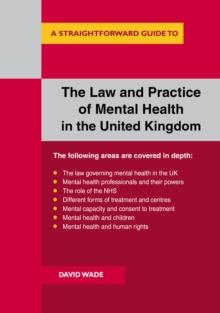 The Law and Practice of Mental Health in the UK