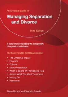 Managing Separation And Divorce : An Emerald Guide