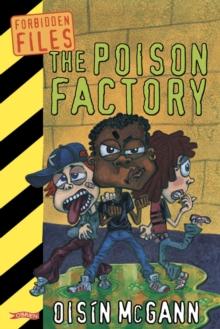 The Poison Factory