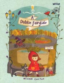 A Dublin Fairytale