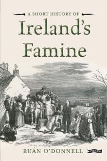 A Short History of Ireland's Famine