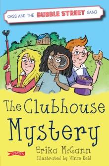 The Clubhouse Mystery