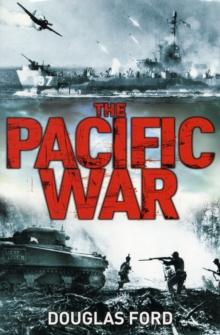 The Pacific War : Clash of Empires in World War II