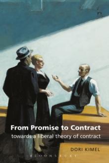 From Promise to Contract : Towards a Liberal Theory of Contract