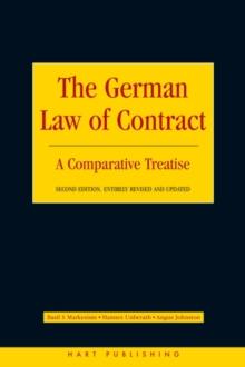 The German Law of Contract : A Comparative Treatise