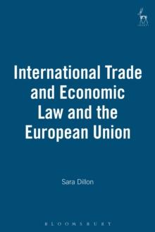 International Trade and Economic Law and the European Union