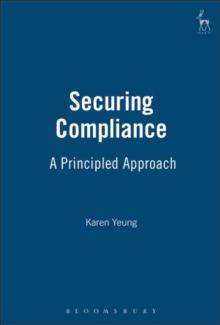 Securing Compliance : A Principled Approach