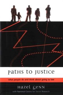 Paths to Justice : What People Do and Think About Going to Law