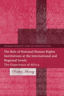 The Role of National Human Rights Institutions at the International and Regional Levels : The Experience of Africa