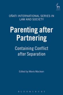 Parenting after Partnering : Containing Conflict After Separation