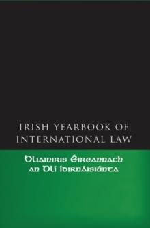 The Irish Yearbook of International Law, Volume 1  2006