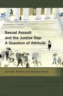 Sexual Assault and the Justice Gap: A Question of Attitude