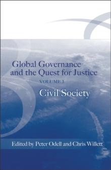 Global Governance and the Quest for Justice - Volume III : Civil Society