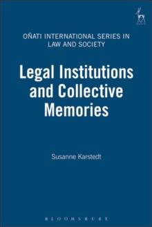 Legal Institutions and Collective Memories