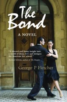 The Bond : A Novel