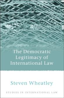 The Democratic Legitimacy of International Law