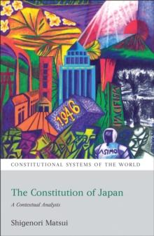 The Constitution of Japan : A Contextual Analysis