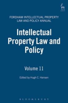 Intellectual Property Law and Policy Volume 11