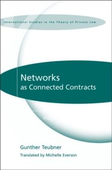 Networks as Connected Contracts : Edited with an Introduction by Hugh Collins